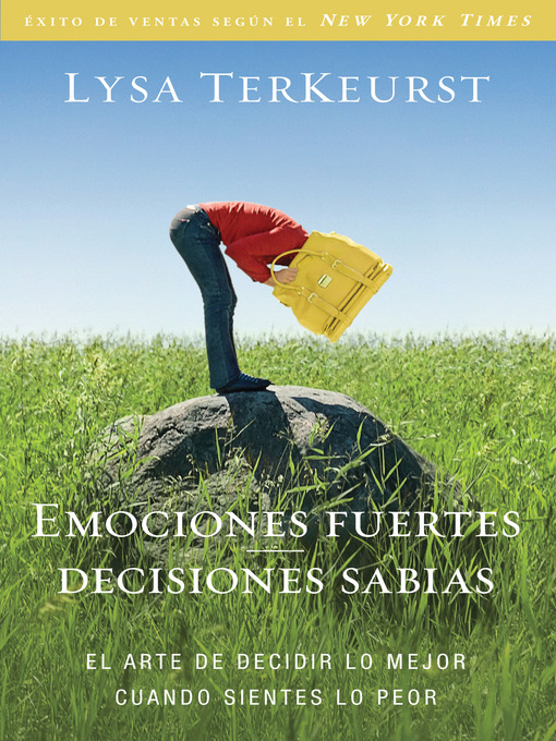 Title details for Emociones fuertes, decisiones sabias by Lysa TerKeurst - Wait list